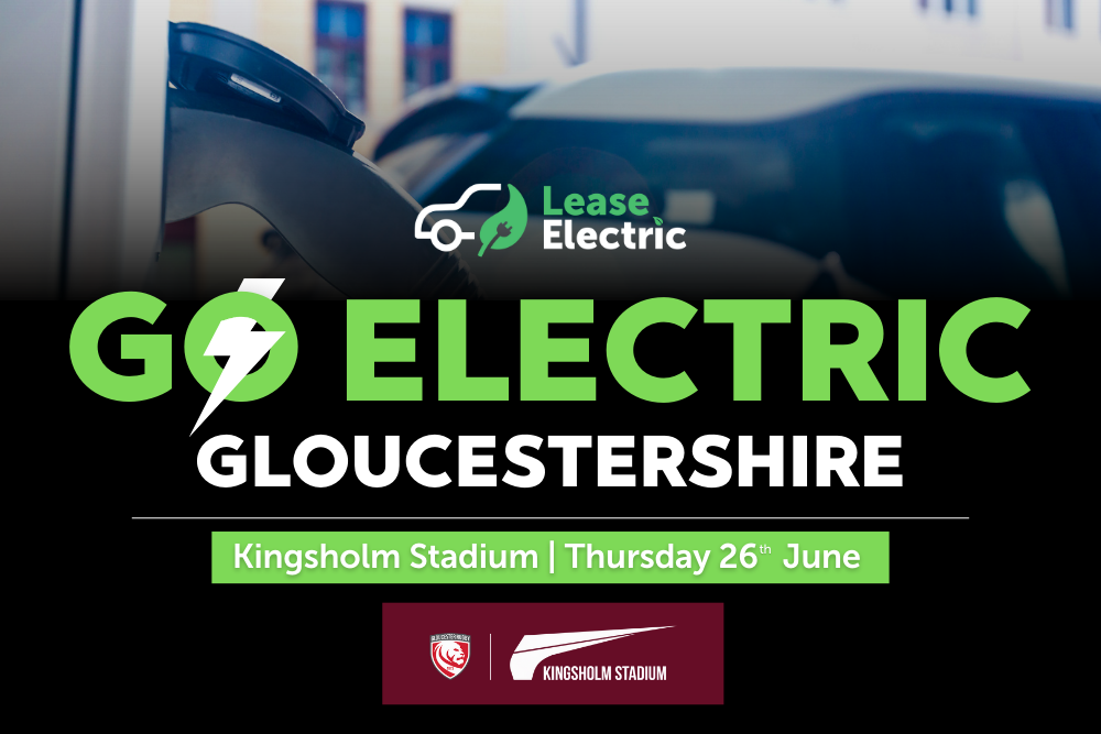 Lease Electric and Gloucester Rugby announce ‘Go Electric Gloucestershire’ Business Event at Kingsholm Stadium
